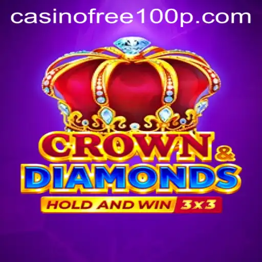 Discover the Excitement of Crowndiamonds: Casino Free 100