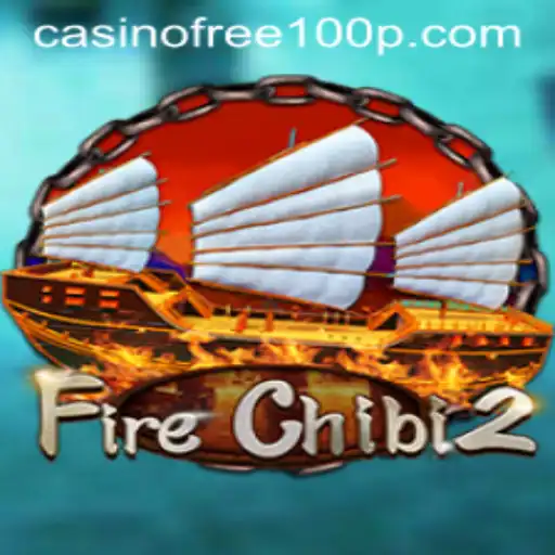 Exploring FireChibi2: A Captivating Gaming Adventure with Exclusive Casino Offers