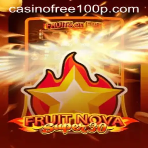 Discover FruitrNovaSupe30: The Ultimate Casino Experience