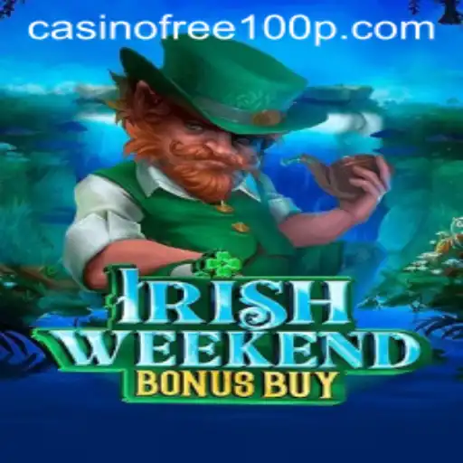 Unlocking the Thrills of IrishWeekendBonusBuy with Casino Free 100 Offers