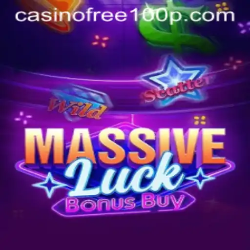 Unlocking the Secrets of MassiveLuckBonusBuy: A Casino Game Revolution
