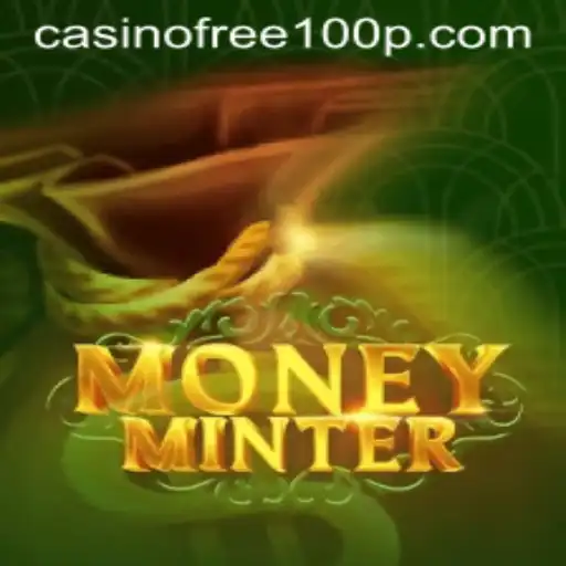 Exploring MoneyMinter: A Casino Game Revolution with 'Casino Free 100'