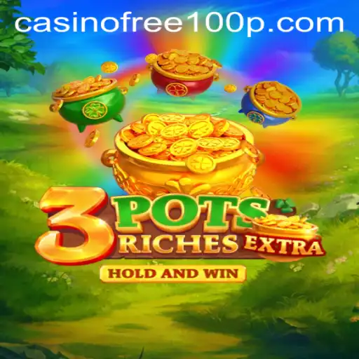 Exploring the Excitement of 3potsExtra: The Casino Game Revolution