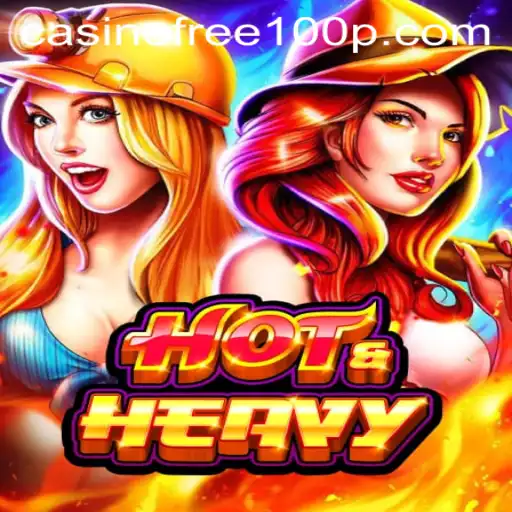 Discover the Exciting World of HotHeavy Casino Free 100