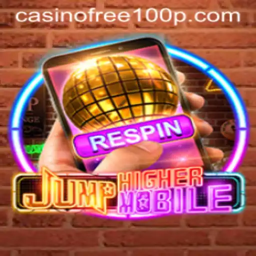 Exploring JumpHighermobile and the Casino Free 100 Phenomenon