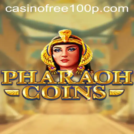 Discover the Excitement in PharaohCoins with Casino Free 100