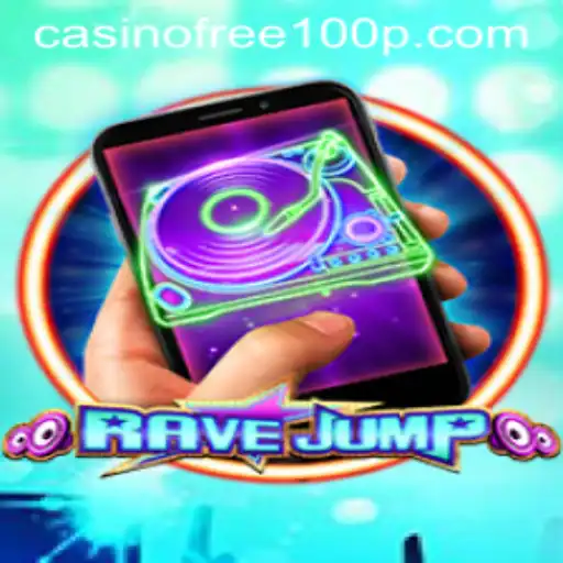 RaveJumpmobile: A New Era in Mobile Gaming with Casino Free 100