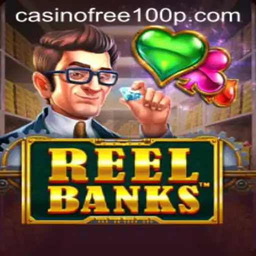 Exploring the Thrills of ReelBanks: Casino Free 100 Offer
