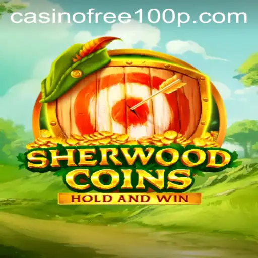 Discovering SherwoodCoins: An Exciting Casino Adventure with Free 100 Bonus
