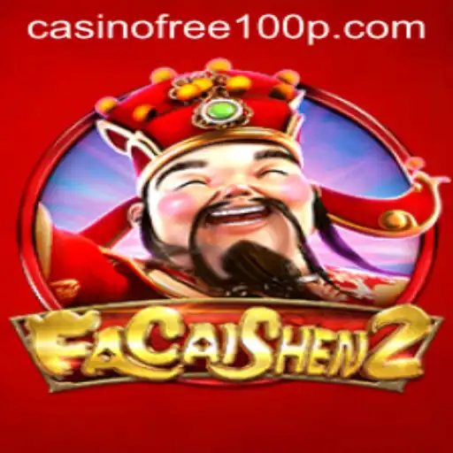 Discover FaCaiShen2: Experience the Thrill of Casino Free 100