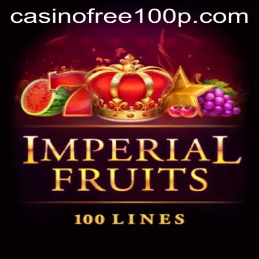 Exploring ImperialFruits100: A Casino Free 100 Experience