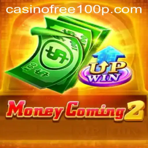 MoneyComing2: A Thrilling Casino Experience with Free 100 Offers