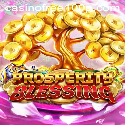 Discover the Thrills of ProsperityBlessing: A Casino Adventure