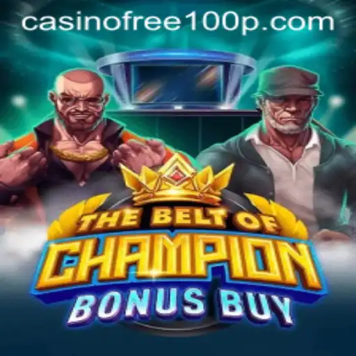 Exploring The Ultimate Thrills of TheBeltOfChampionBonusBuy