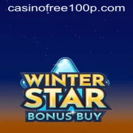 Exploring the Thrills of WinterStarBonusBuy: Casino Free 100